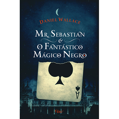 Livro Mr. Sebastian E O Fantástico Mágico Negro