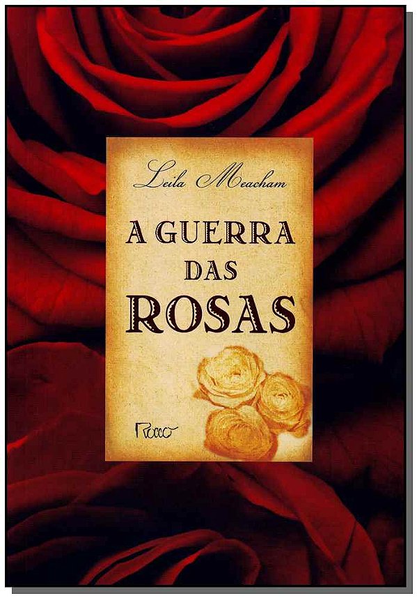 Livro A Guerra Das Rosas