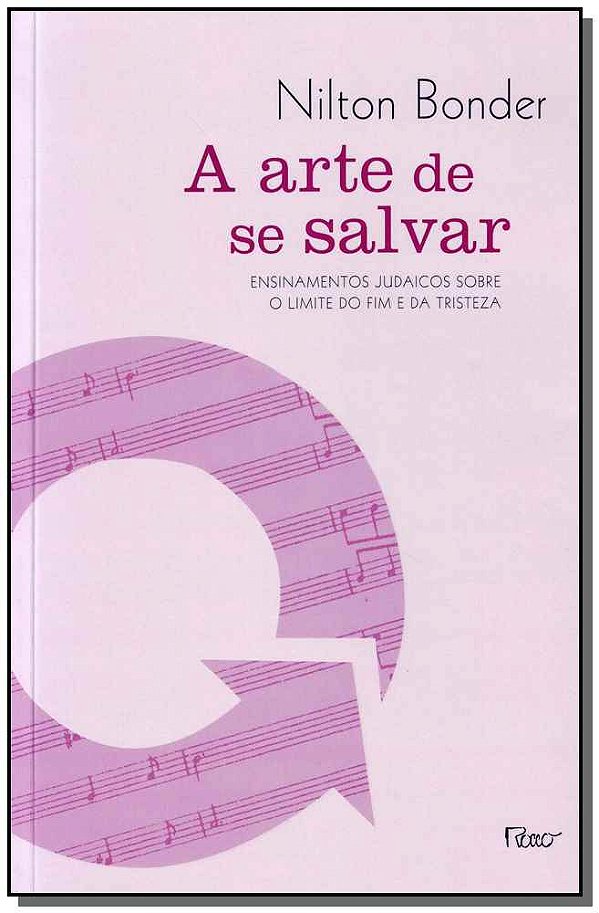 Livro A arte de se salvar: Ensinamentos judaicos sobre os...