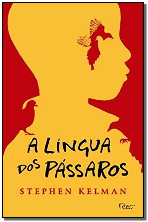 Livro A Lingua Dos Passaros