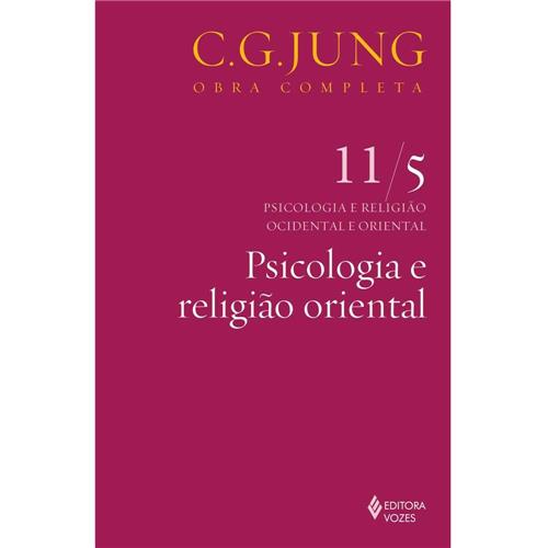 Livro Psicologia e religião oriental vol. 11/5