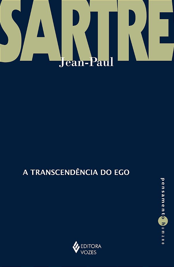 Livro A transcendência do ego: esboço de uma descrição fe...