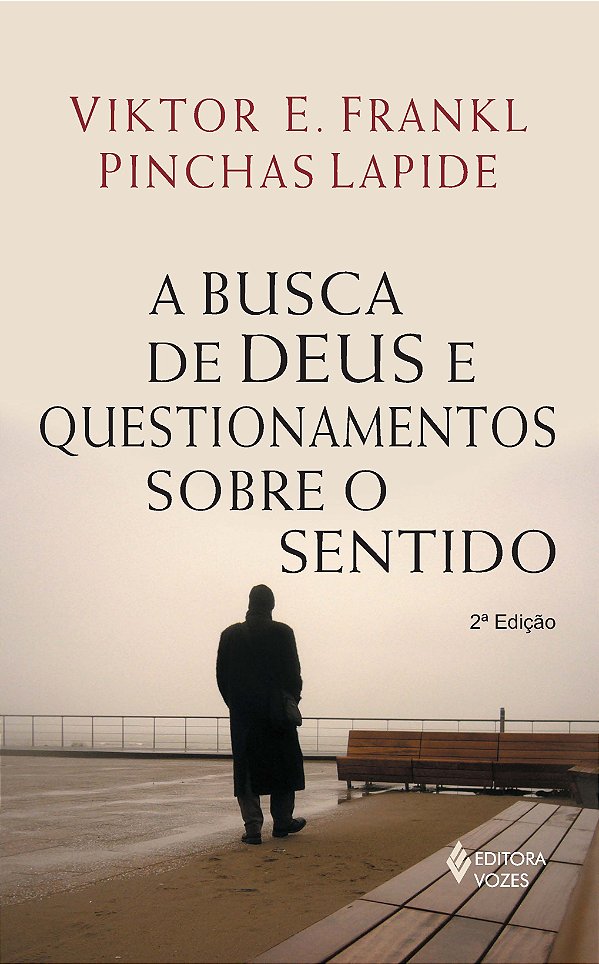 Livro Busca de deus e questionamentos sobre o sentido: um...