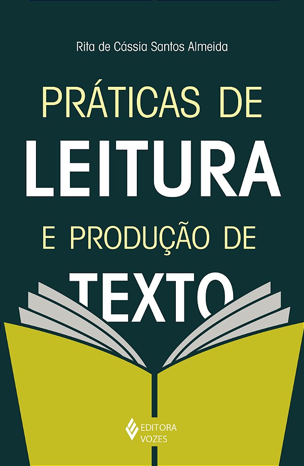 Livro Práticas de leitura e produção de texto