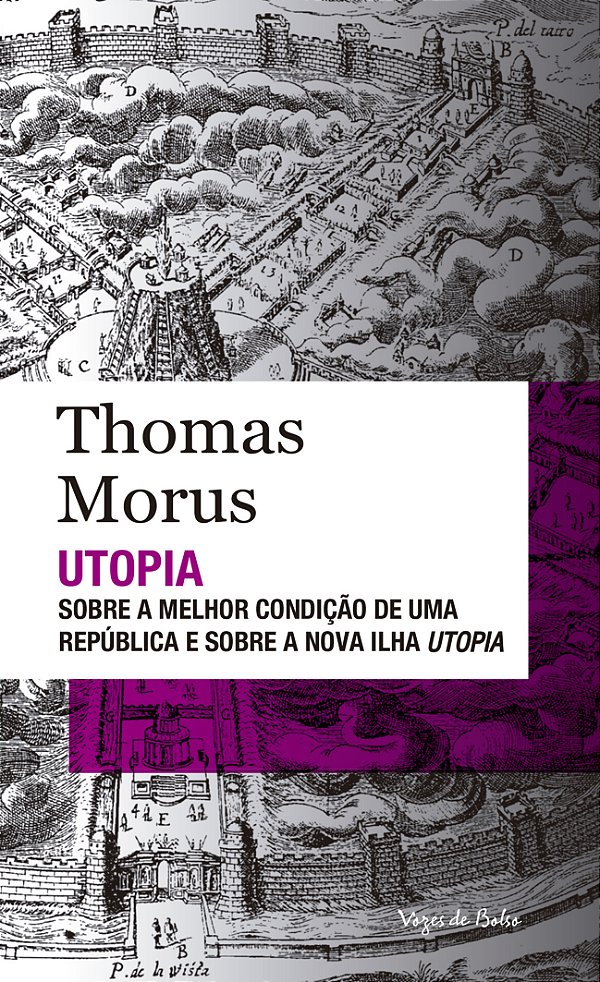 Livro Utopia: sobre a melhor condição de uma república e ...