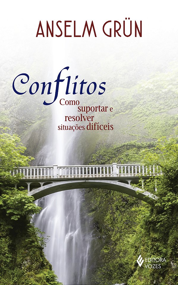 Livro Conflitos: como suportar e resolver situações difíc...