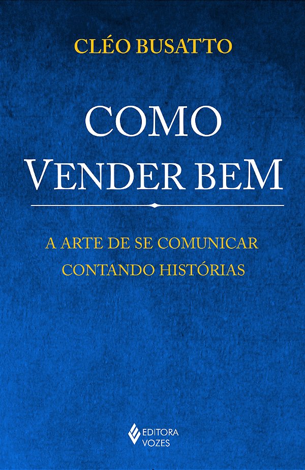 Livro Como vender bem