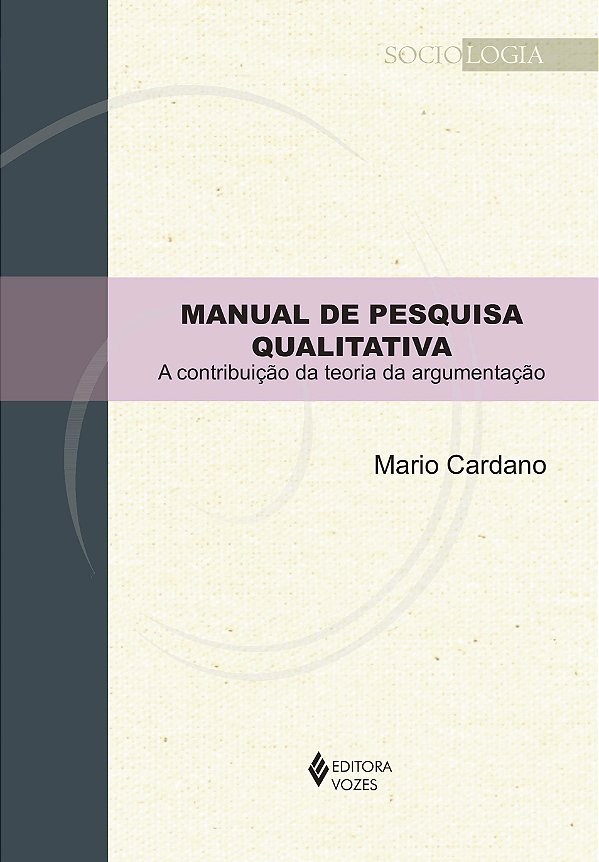 Livro Manual de pesquisa qualitativa: a contribuição da teoria ...