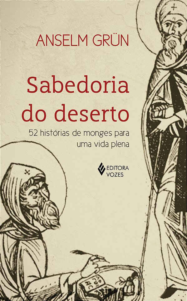 Livro Sabedoria do deserto: 52 histórias de monges para u...