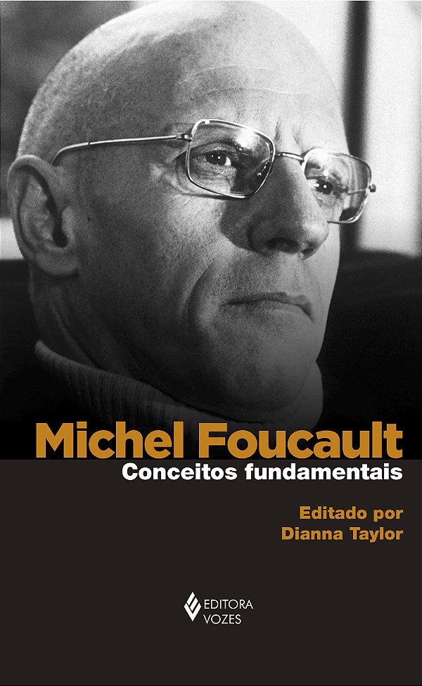 Livro Michel foucault: conceitos fundamentais