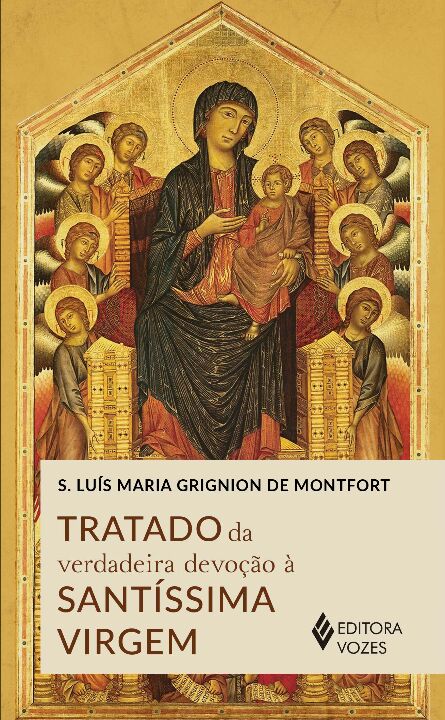 Livro Tratado da verdadeira devoção à santíssima virgem