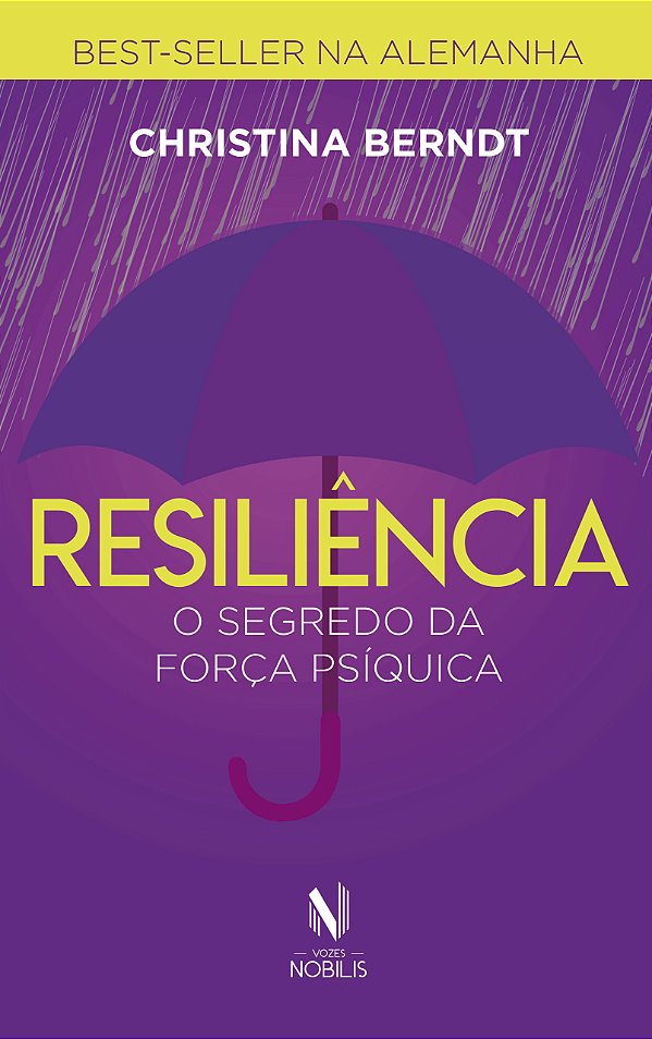 Livro Resiliência - o segredo da força psíquica