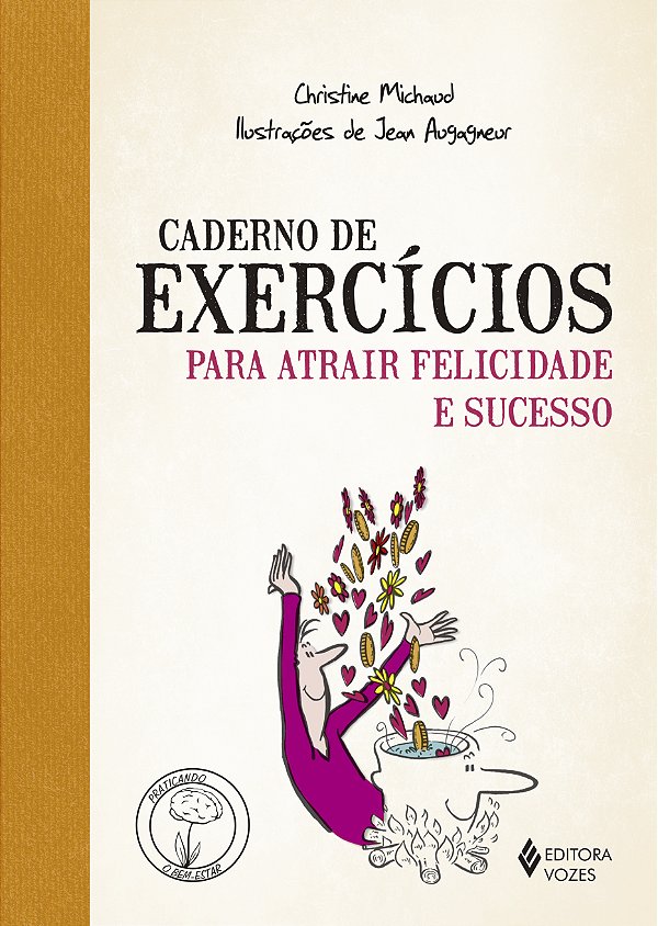Livro Caderno de exercícios para atrair felicidade e suce...