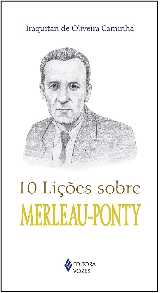 Livro 10 lições sobre merleau-ponty