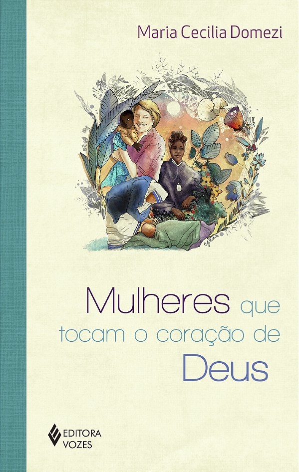 Livro Mulheres que tocam o coração de deus