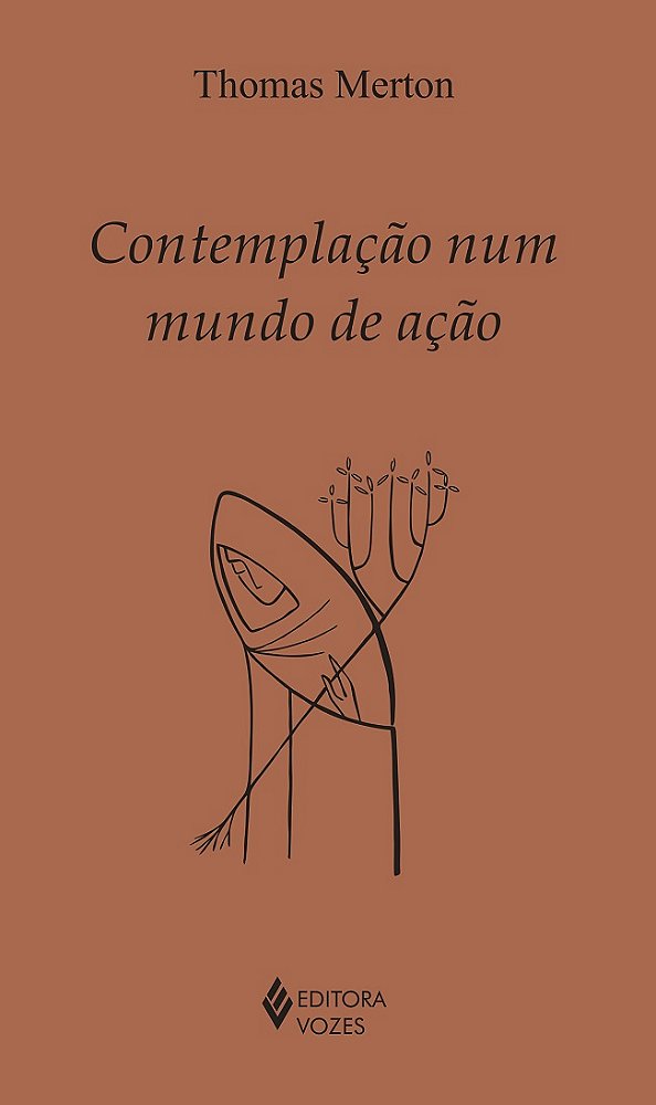 Livro Contemplação num mundo de ação
