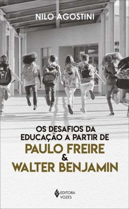 Livro Desafios da educação a partir de paulo freire e wal...