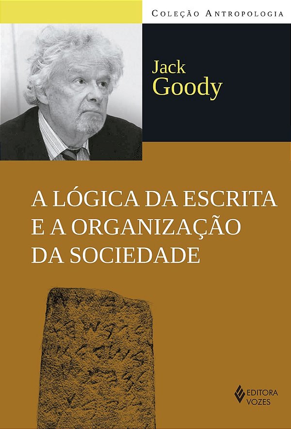 Livro A lógica da escrita e a organização da sociedade