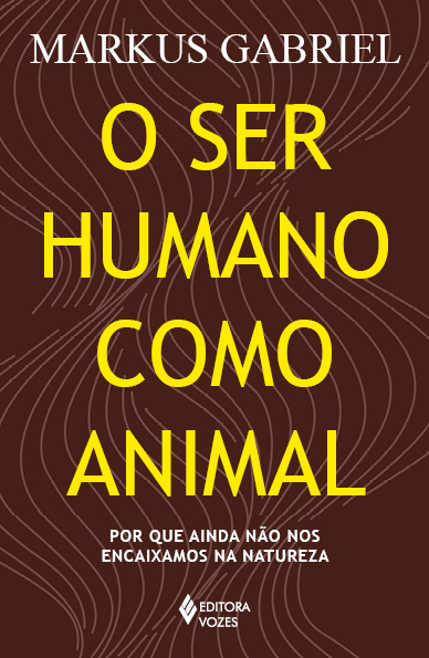 Livro O ser humano como animal: Por que ainda não nos enc...