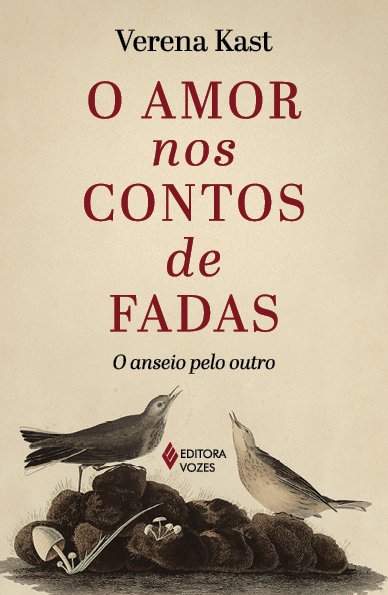 Livro O amor nos contos de fadas: O anseio pelo outro