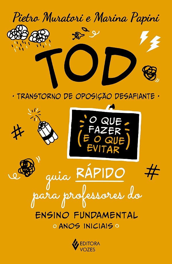 Livro TOD - Transtorno de oposição desafiante: O que faze...