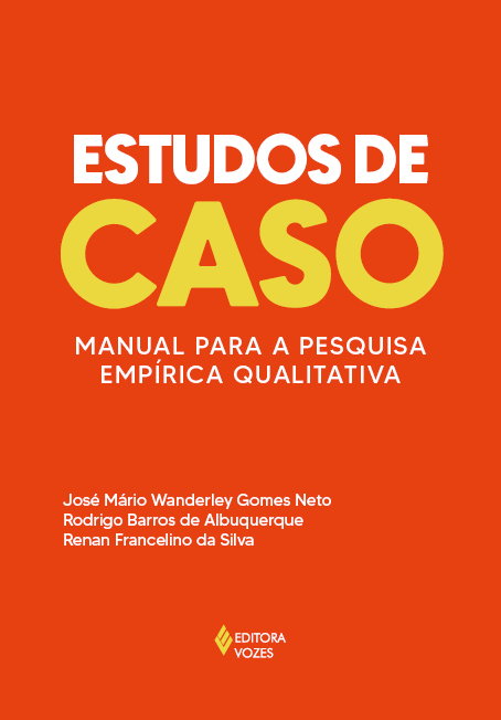 Livro Estudos de caso: Manual para a pesquisa empírica qu...