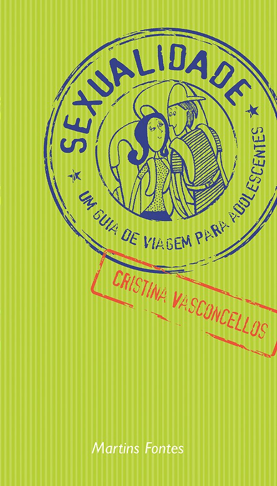 Livro Sexualidade: Um guia de viagem para adolescentes