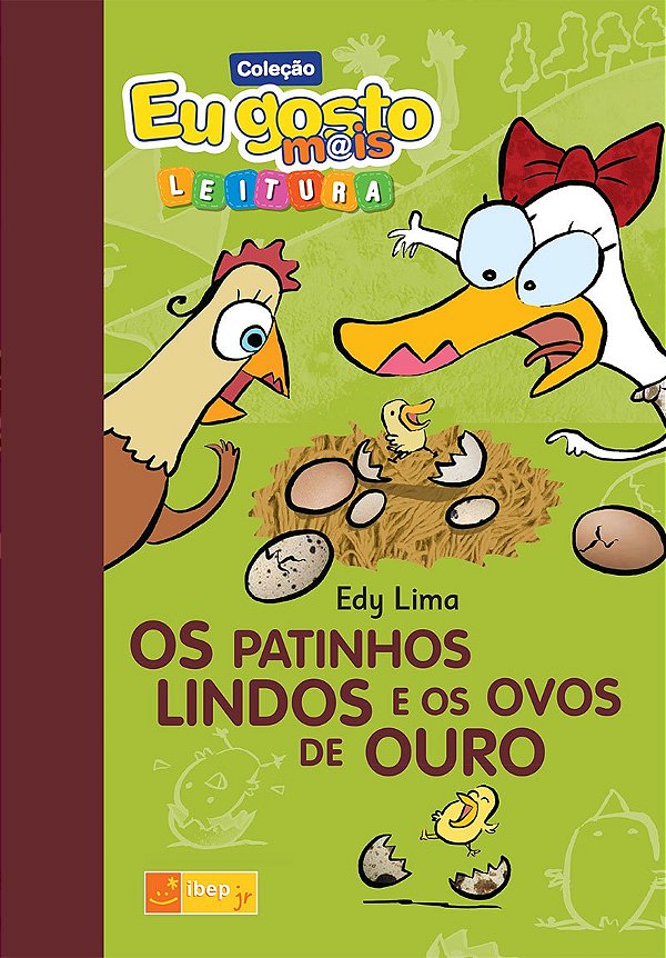 Livro Os patinhos lindos e os ovos de ouro