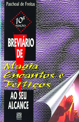 Livro Breviario De Magia, Encantos E Feitiços
