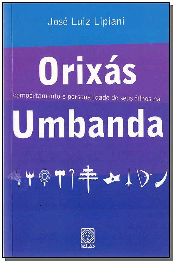 Livro Orixás Comportamento e personalidade de seus filhos