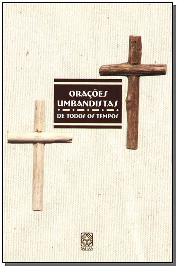 Livro Orações Umbandistas De Todos Os Tempos