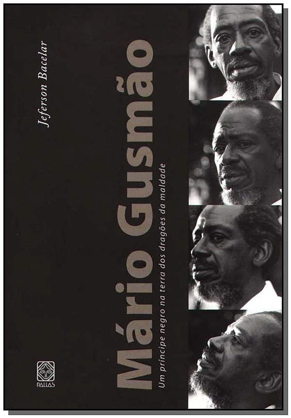 Livro Mario Gusmao: Um Principe Negro Na Terra Dos Dragõe...