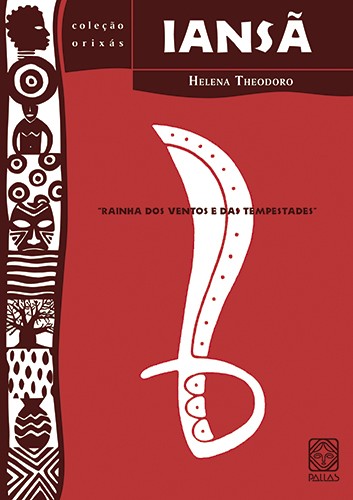 Livro Iansã: rainha dos ventos e tempestades (Volume 8)