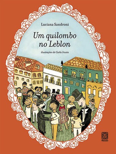 Livro Um Quilombo No Leblon