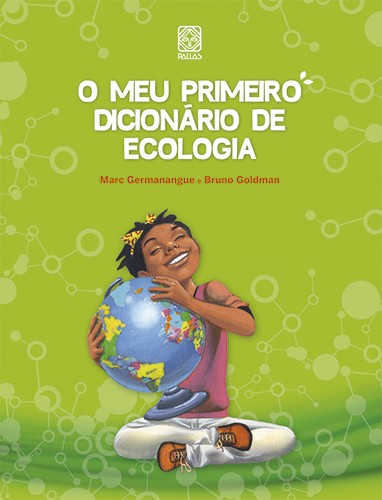 Livro O meu primeiro dicionario de ecologia