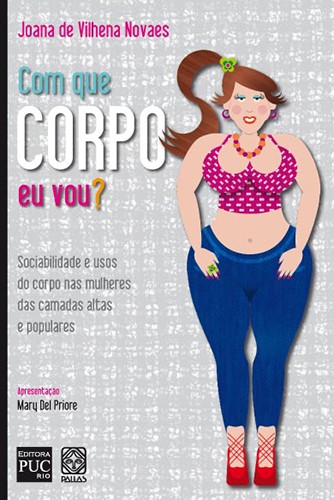 Livro Com Que Corpo Eu Vou?