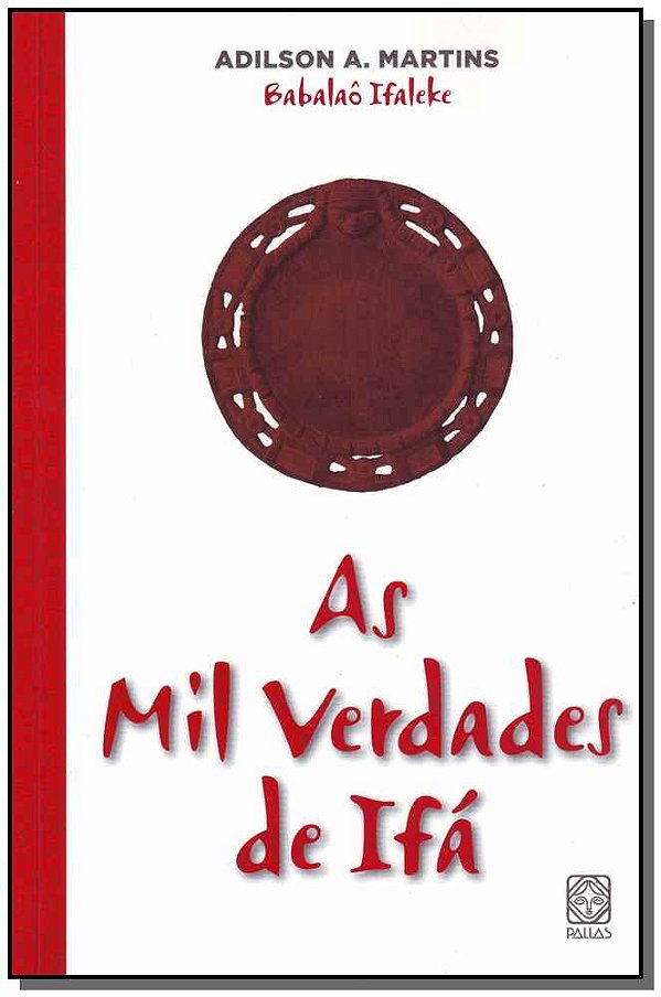 Livro As Mil Verdades De Ifa