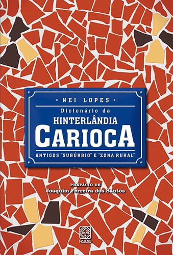 Livro Dicionario Da Hinterlandia Carioca