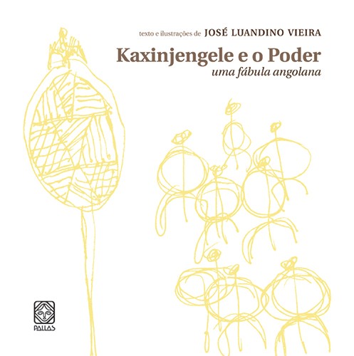 Livro Kaxinjengele E O Poder Uma Fábula Angolana