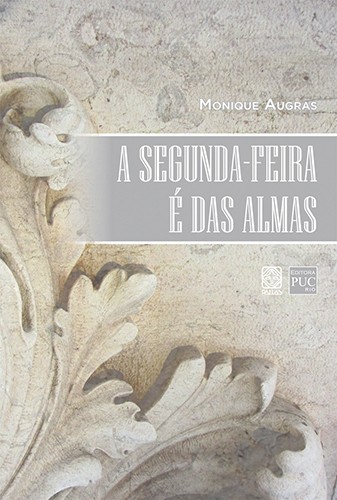 Livro A Segunda-feira é das almas