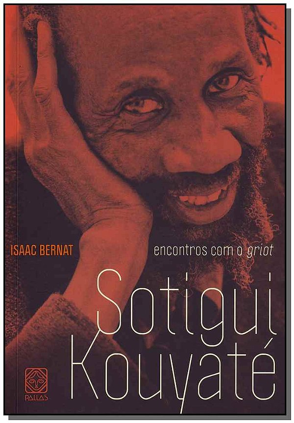 Livro Encontros com o griot Sotigui Kouyaté