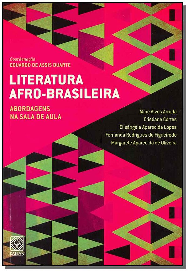 Livro Literatura Afro-Brasileira Vol.2: Abordagens Na Sal...