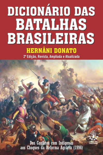 Livro Dicionario De Batalhas Brasileiras