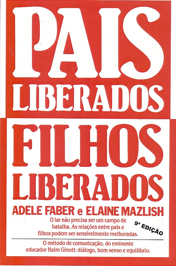 Livro Pais Liberados Filhos Liberados