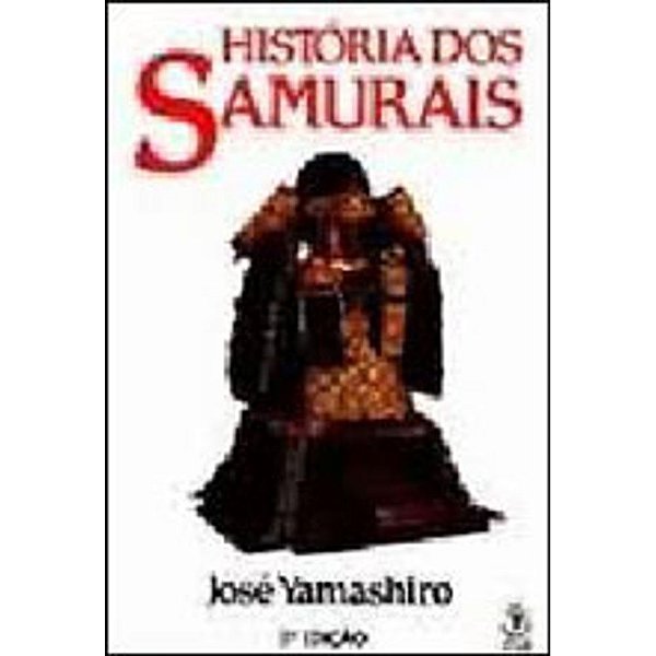 Livro Historia Dos Samurais - 3