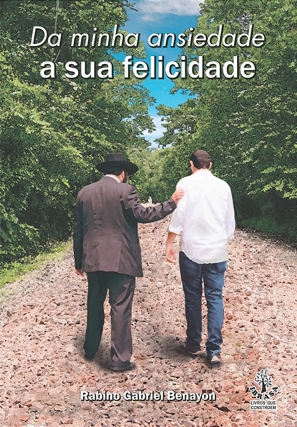 Livro Da Minha Ansiedade A Sua Felicidade