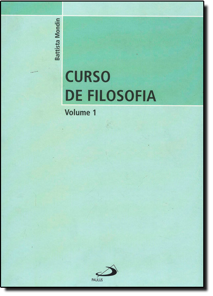 Livro Curso de filosofia - Vol. 1 (Volume 1)