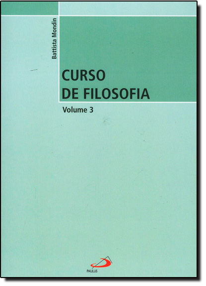 Livro Curso de filosofia - Vol. 3 (Volume 3)