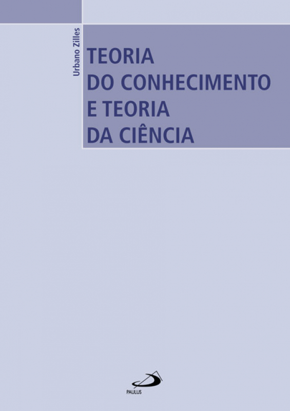 Livro Teoria do conhecimento e teoria da ciência