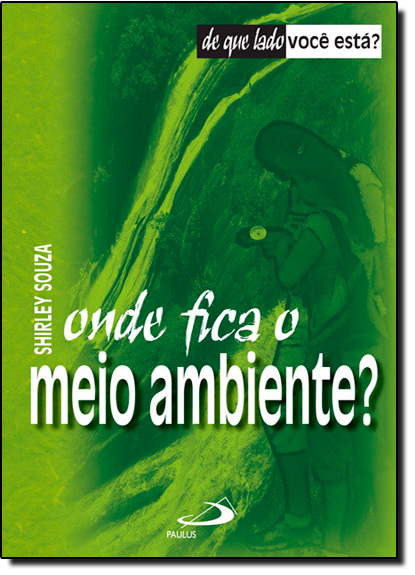 Livro Onde fica o meio ambiente?